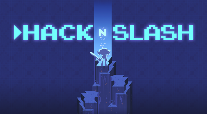 Hack ‘n’ slash